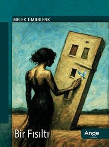 Bir Fısıltı - Melek Timurlenk PDF İndir