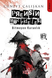 Prensin Mücadelesi  Bitmeyen Karanlık - Cüneyt Çalışkan PDF İndir