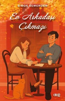 Ev Arkadaşı Çıkmazı - Simge Semender PDF İndir