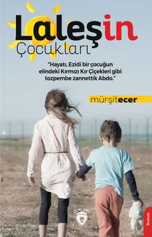 Laleş'in Çocukları - Mürşit Ecer