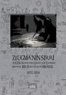 Zeugma'nın Sırrı - Hatice Erdem PDF İndir