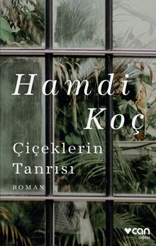 Çiçeklerin Tanrısı - Hamdi Koç PDF İndir