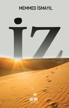 İz - Mehmed İsmayıl PDF İndir