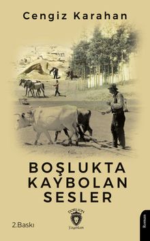 Boşlukta Kaybolan Sesler - Cengiz Karahan PDF İndir