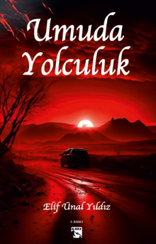 Umuda Yolculuk - Elif Ünal  Yıldız