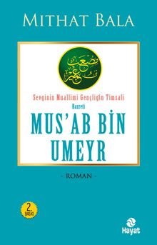 Hz. Mus'ab Bin Umeyr PDF İndir
