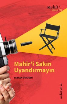 Mahir'i Sakın Uyandırmayın - Serkan Üstüner PDF İndir