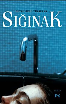 Sığınak - Duygu Gecü Yüzseven PDF İndir