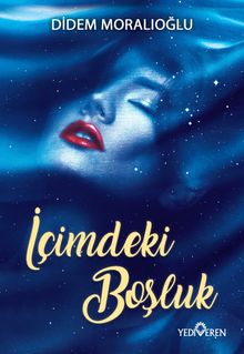 İçimdeki Boşluk - Didem Moralıoğlu PDF İndir