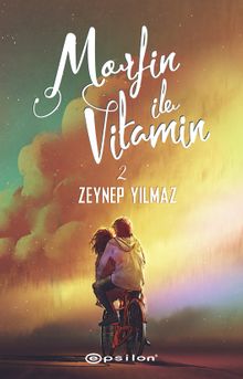 Morfin ile Vitamin 2 - Zeynep Yılmaz PDF İndir