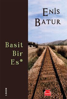 Basit Bir Es - Enis Batur