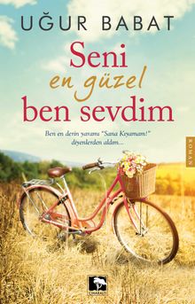 Seni En Güzel Ben Sevdim - Uğur Babat PDF İndir