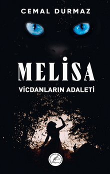 Melisa Vicdanların Adaleti - Cemal  Durmaz PDF İndir