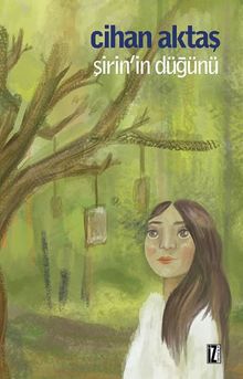 Şirin'in Düğünü - Cihan Aktaş PDF İndir
