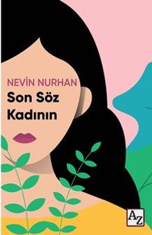 Son Söz Kadının PDF İndir