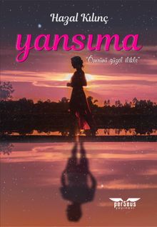 Yansıma - Hazal Kılınç PDF İndir