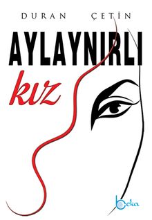 Aylaynırlı Kız - Duran Çetin PDF İndir