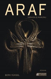 Araf  Yaradılış Kanunu - Berk Yüksel PDF İndir