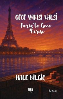 Gece Yarısı Valsi ''Paris'te Gece Yarısı'' - Hale Bilgiç