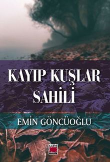Kayıp Kuşlar Sahili - Emin Göncüoğlu PDF İndir