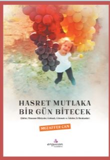 Hasret Mutlaka Bir Gün Bitecek PDF İndir