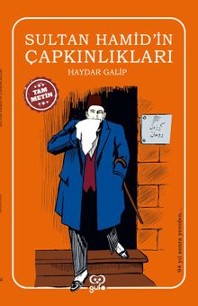 Sultan Hamid'in Çapkınlıkları - Haydar Galip PDF İndir