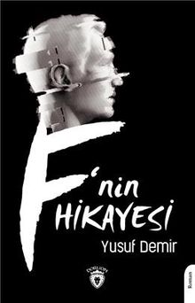 F'nin Hikayesi - Yusuf Demir PDF İndir