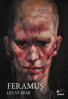 Feramuş - Leyan Remi PDF İndir