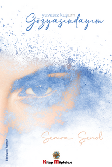 Gözyaşındayım - Semra Şenol PDF İndir