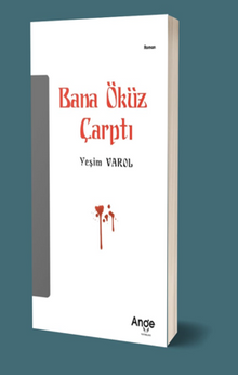 Bana Öküz Çarptı - Yeşim Varol PDF İndir