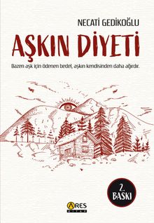 Aşkın Diyeti - Necati Gedikoğlu PDF İndir