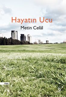 Hayatın Ucu - Metin Celal PDF İndir