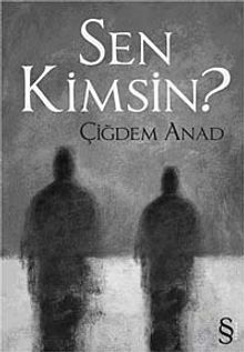 Sen Kimsin? PDF İndir