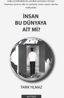 İnsan Bu Dünyaya Ait Mi? - Tarık  Yılmaz PDF İndir