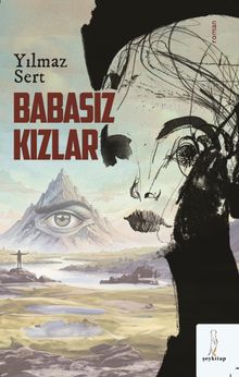 Babasız Kızlar - Yılmaz Sert PDF İndir