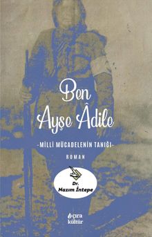 Ben Ayşe Âdile - Nazım İntepe PDF İndir