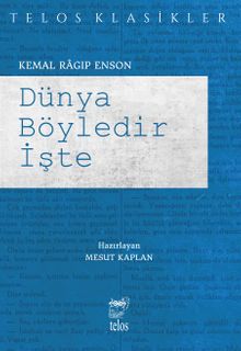 Dünya Böyledir İşte - Kemal Ragıp Enson PDF İndir