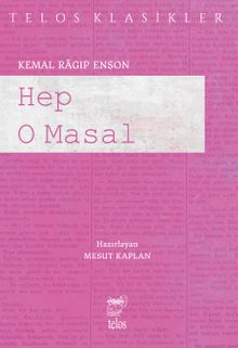 Hep O Masal - Kemal Ragıp Enson PDF İndir