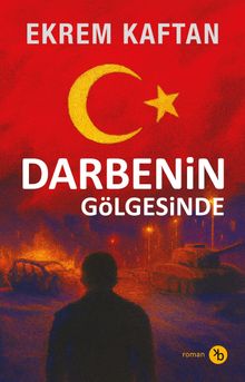 Darbenin Gölgesinde - Ekrem Kaftan