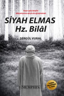 Hz. Bilal  Siyah Elmas - Sergül Vural PDF İndir