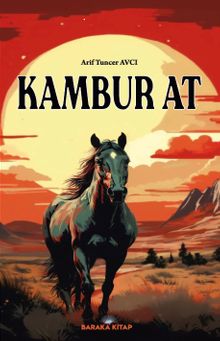 Kambur At - Arif Tuncer Avcı PDF İndir