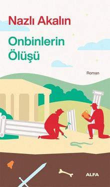 Onbinlerin Ölüşü - Nazlı Akalın PDF İndir