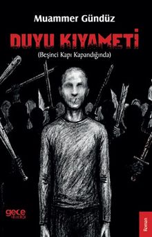 Duyu Kıyameti  Beşinci Kapı Kapandığında - Muammer Gündüz PDF İndir