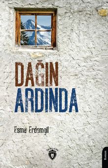 Dağın Ardında - Esma Erdemgil PDF İndir