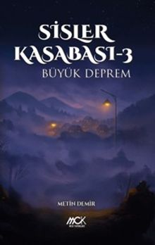 Sisler Kasabası 3 / Büyük Deprem - Metin Demir PDF İndir