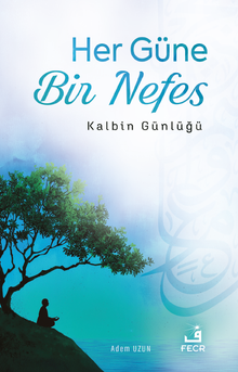 Her Güne Bir Nefes - Adem Uzun PDF İndir