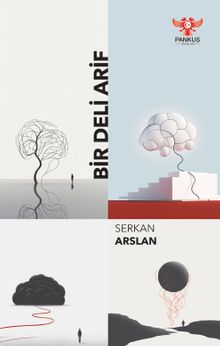 Bir Deli Arif - Serkan Arslan PDF İndir