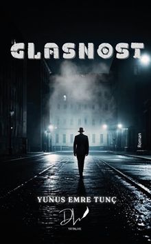 Glasnost - Yunus Emre Tunç PDF İndir