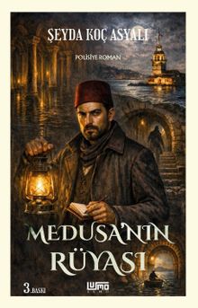 Medusa'nın Rüyası - Şeyda Koç Asyalı PDF İndir