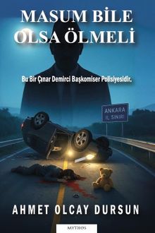 Masum Bile Olsa Ölmeli - Ahmet Olcay Dursun PDF İndir